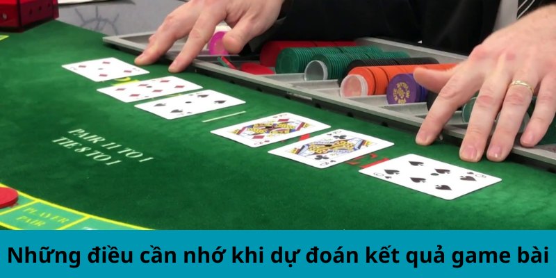 F168 Chia Sẻ Bí Quyết Bắt Cầu Bài Baccarat Chuẩn Xác 4 Những điều cần nhớ khi dự đoán kết quả game bài